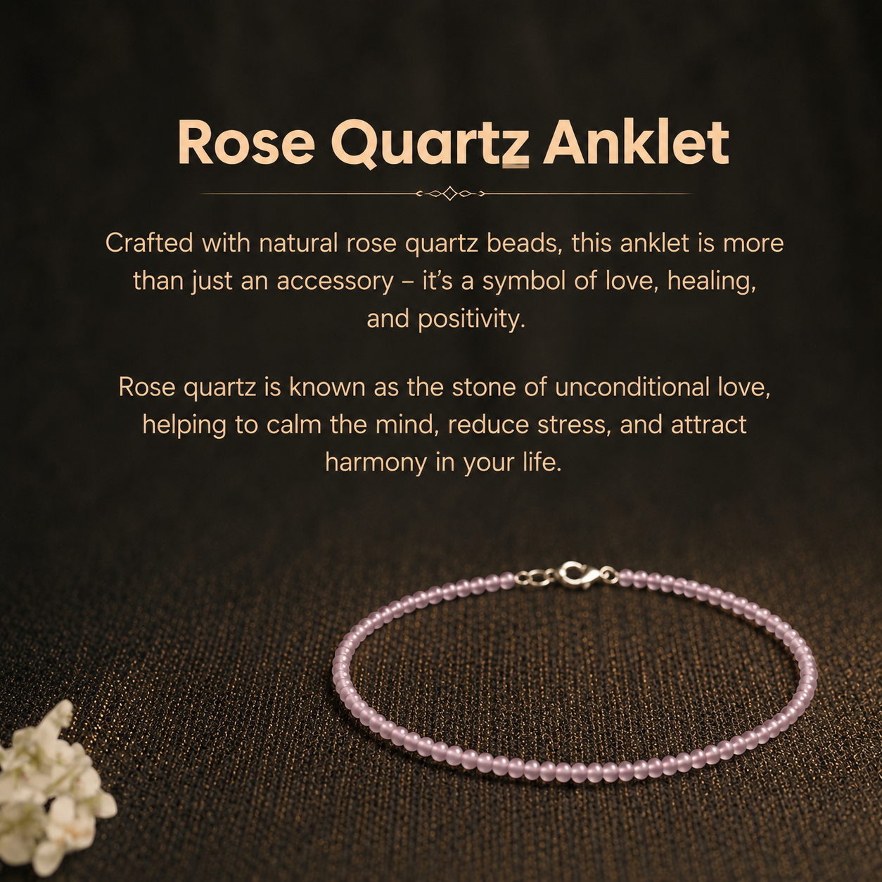 Details of the Natural Rose Quartz Beaded Anklet for Love, Harmony & Venus Energy Alignment